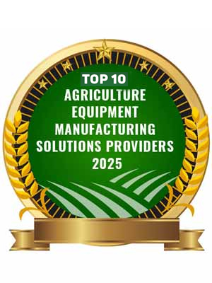 Top 10 Agriculture Equipment Manufacturing Solutions Providers - 2025